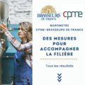 Brasseurs de France en appelle à des mesures pour accompagner la filière !